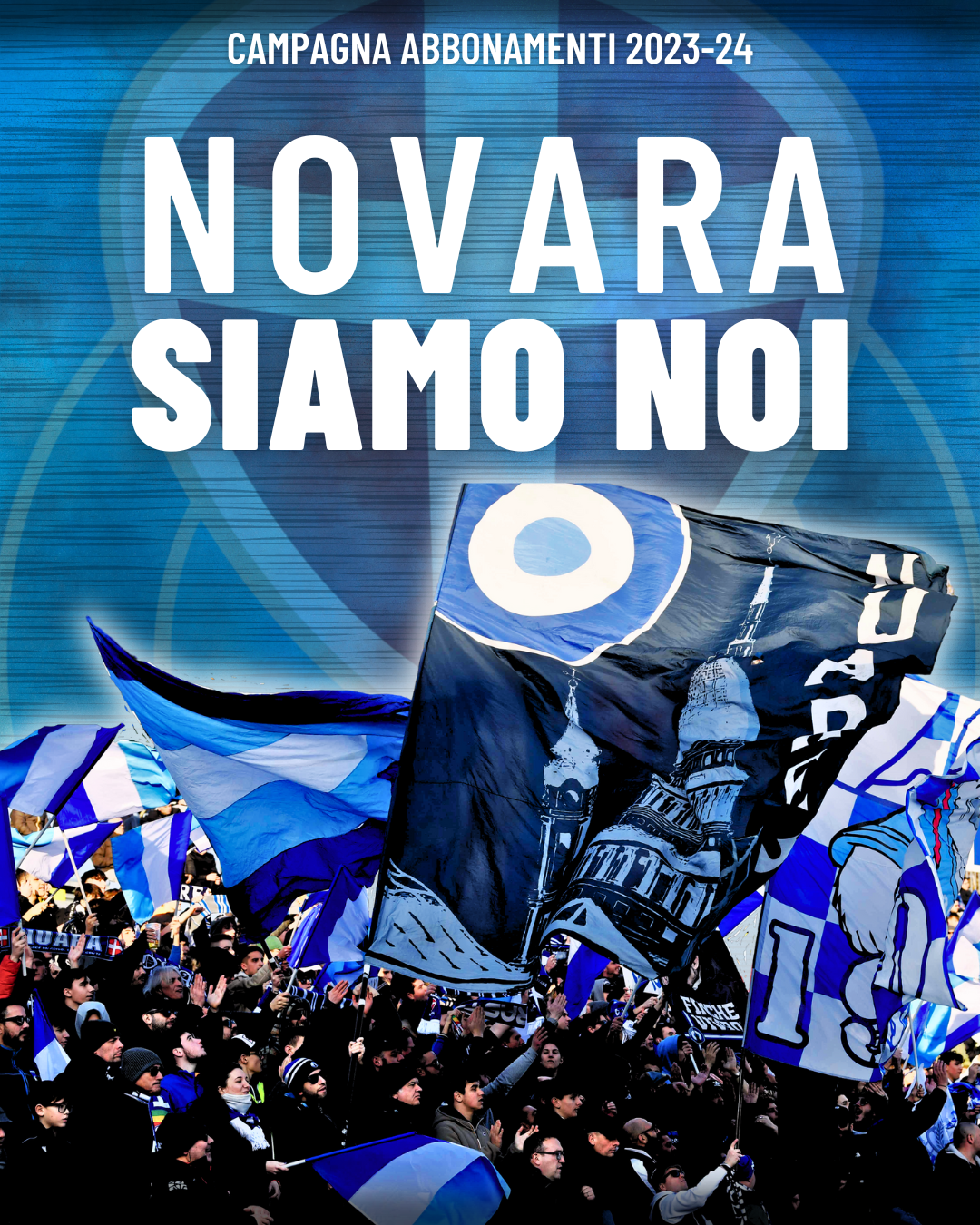 Read more about the article Novara siamo noi | Campagna abbonamenti 2023-24