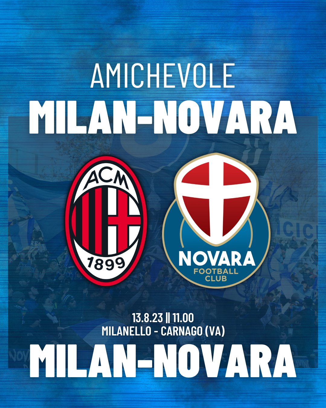 Read more about the article Milan-Novara si aggiunge al calendario delle amichevoli