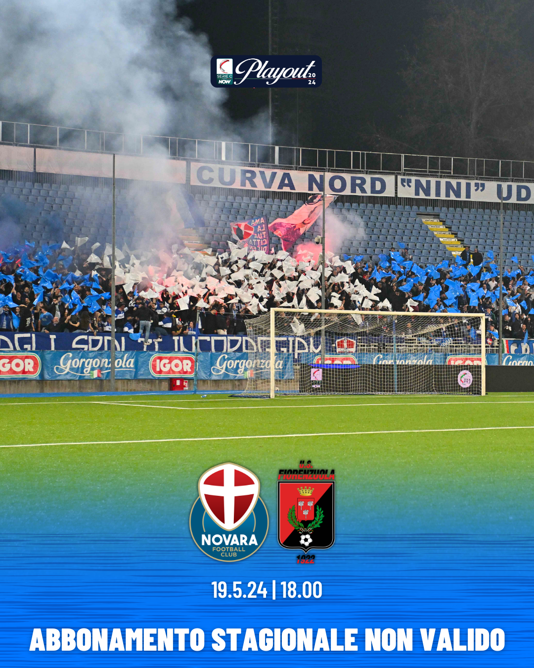 Read more about the article Playout | Info prevendita Novara-Fiorenzuola