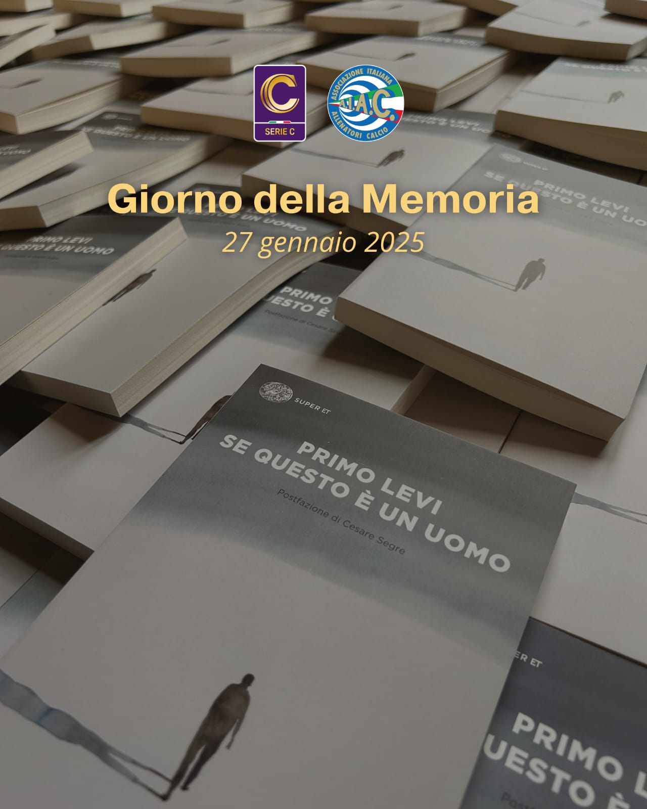 Read more about the article Il Giorno della Memoria sui campi della Serie C