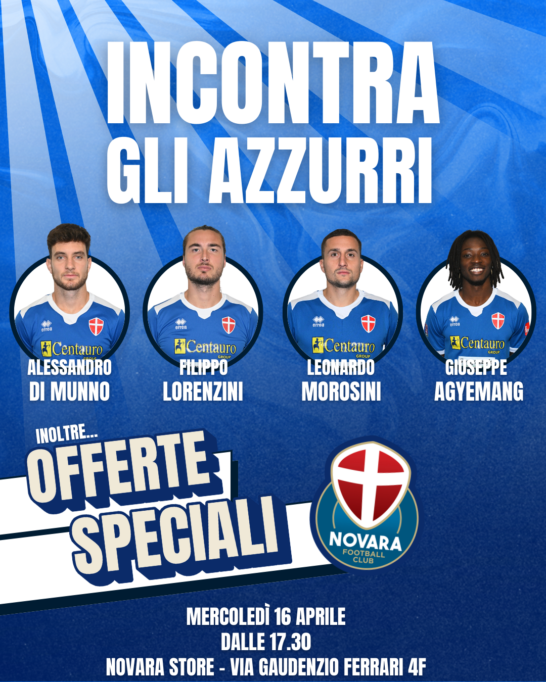 Read more about the article Incontra gli azzurri al Novara Store